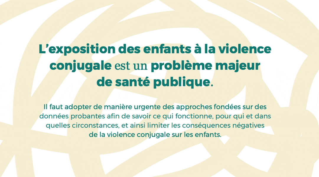 Infographie - Prévenir et lutter contre l’exposition des enfants à la violence conjugale